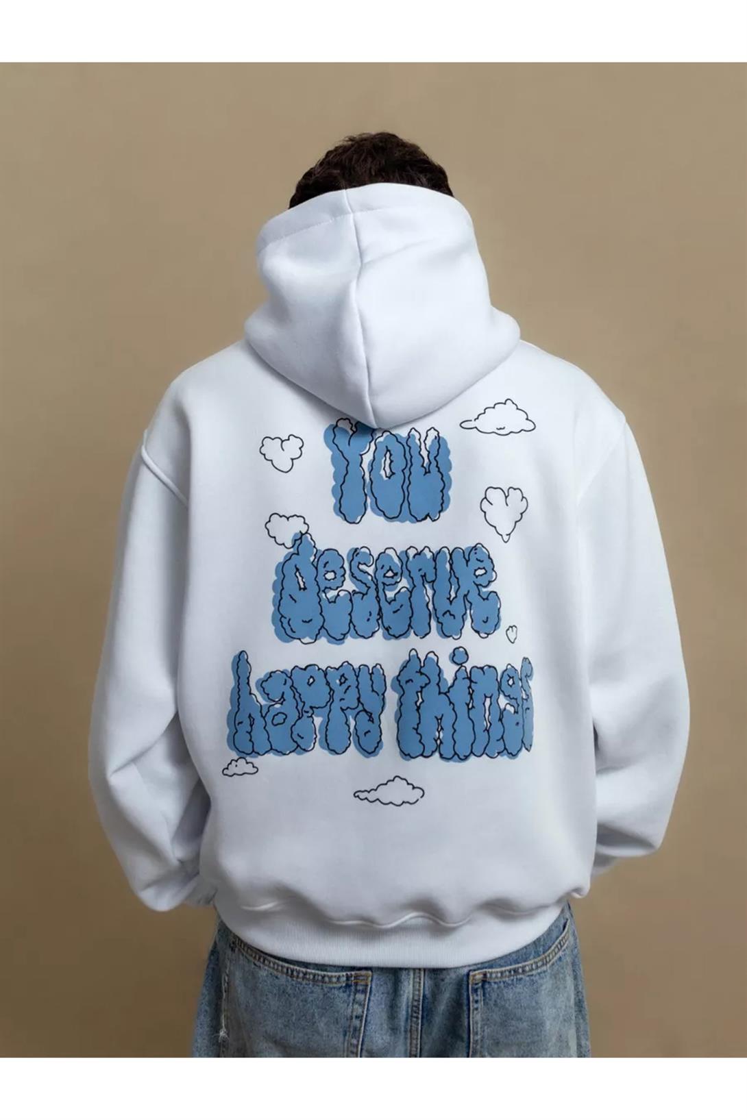 Unisex You Deserve Happy Things Sweatshirt Beyaz