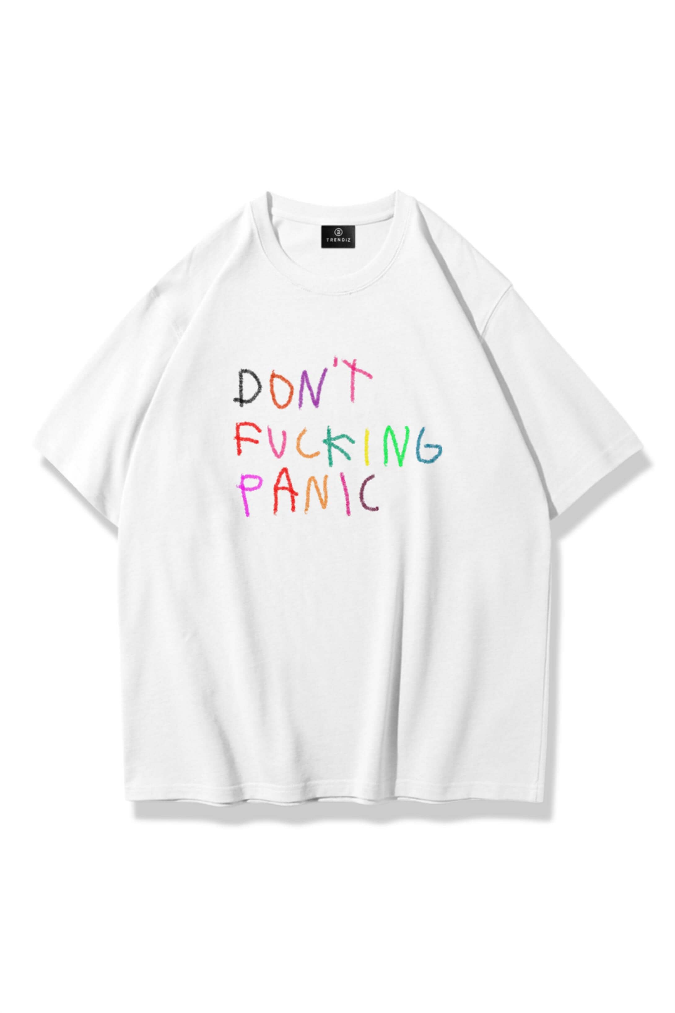 Kadın Don't Fcking Panic Tshirt Beyaz
