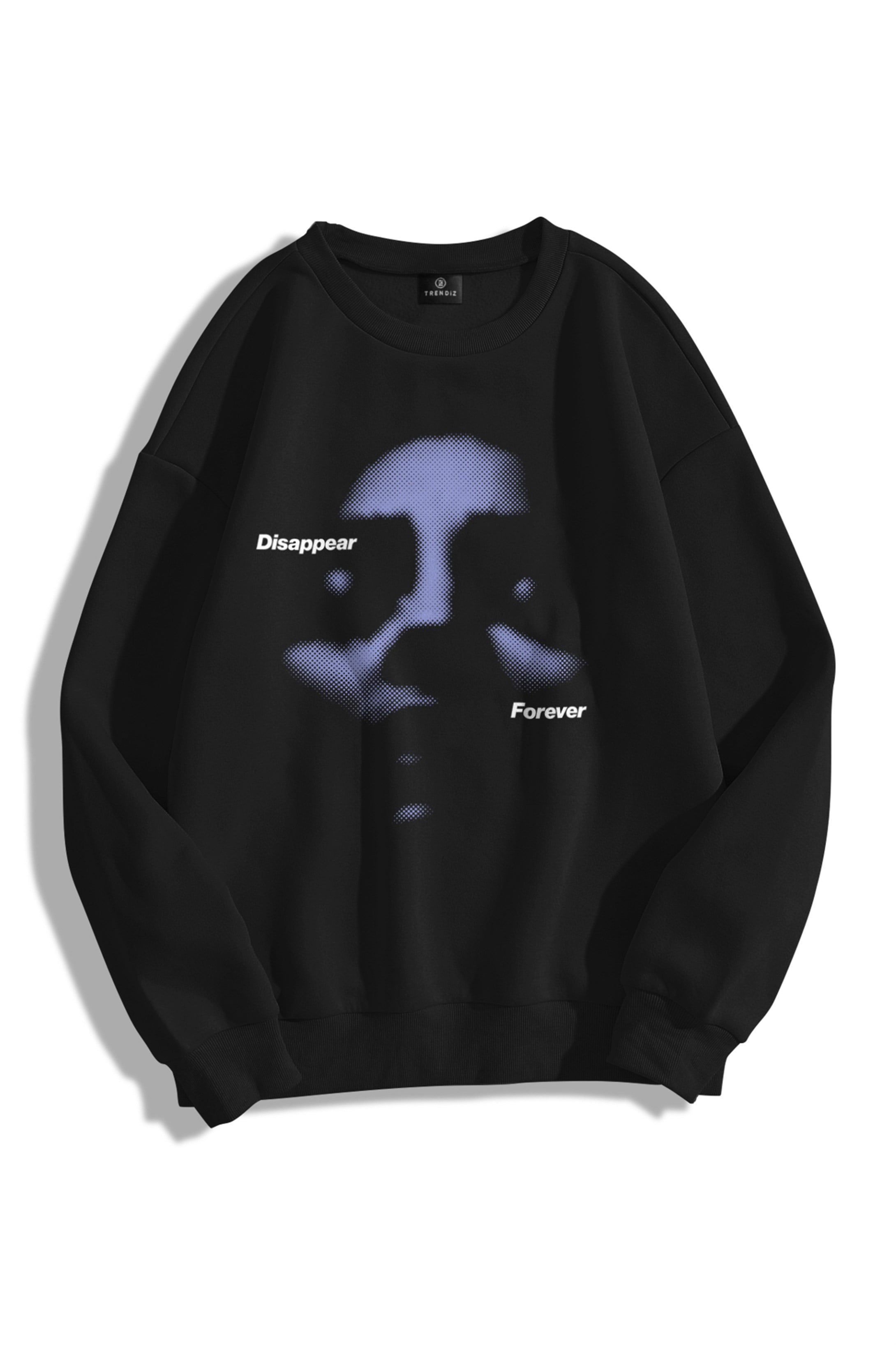Trendiz Unisex Disappear Forever Bisiklet Yaka Sweatshirt
