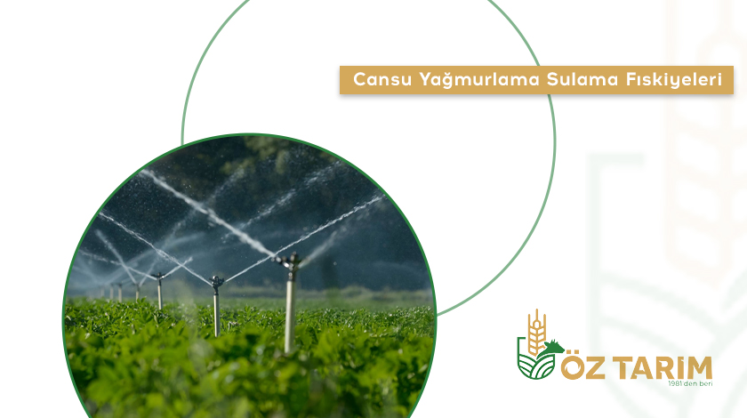 Cansu Yağmurlama Sulama Fıskiyeleri