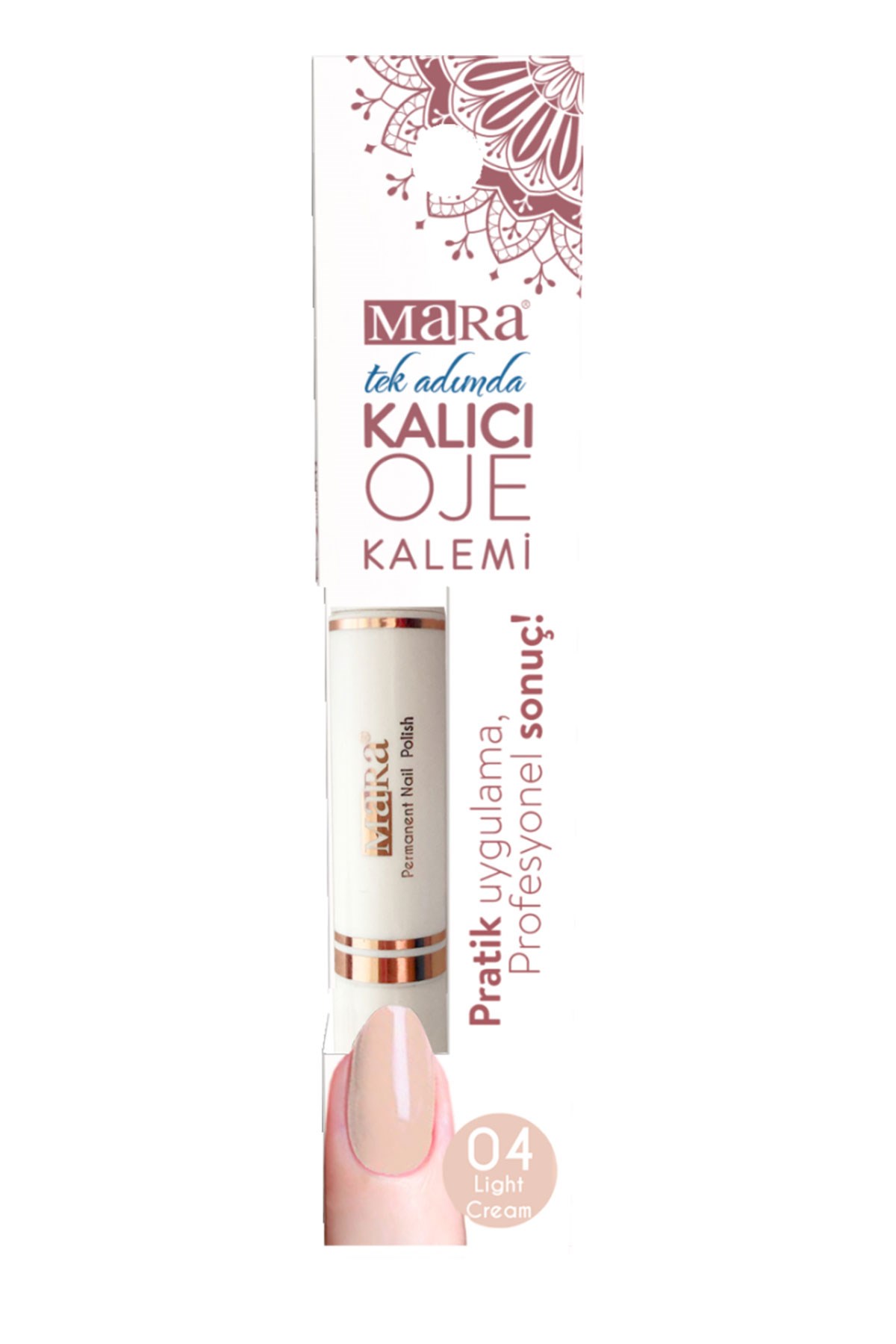 Mara Kalıcı Oje Kalemi 04 Light Cream