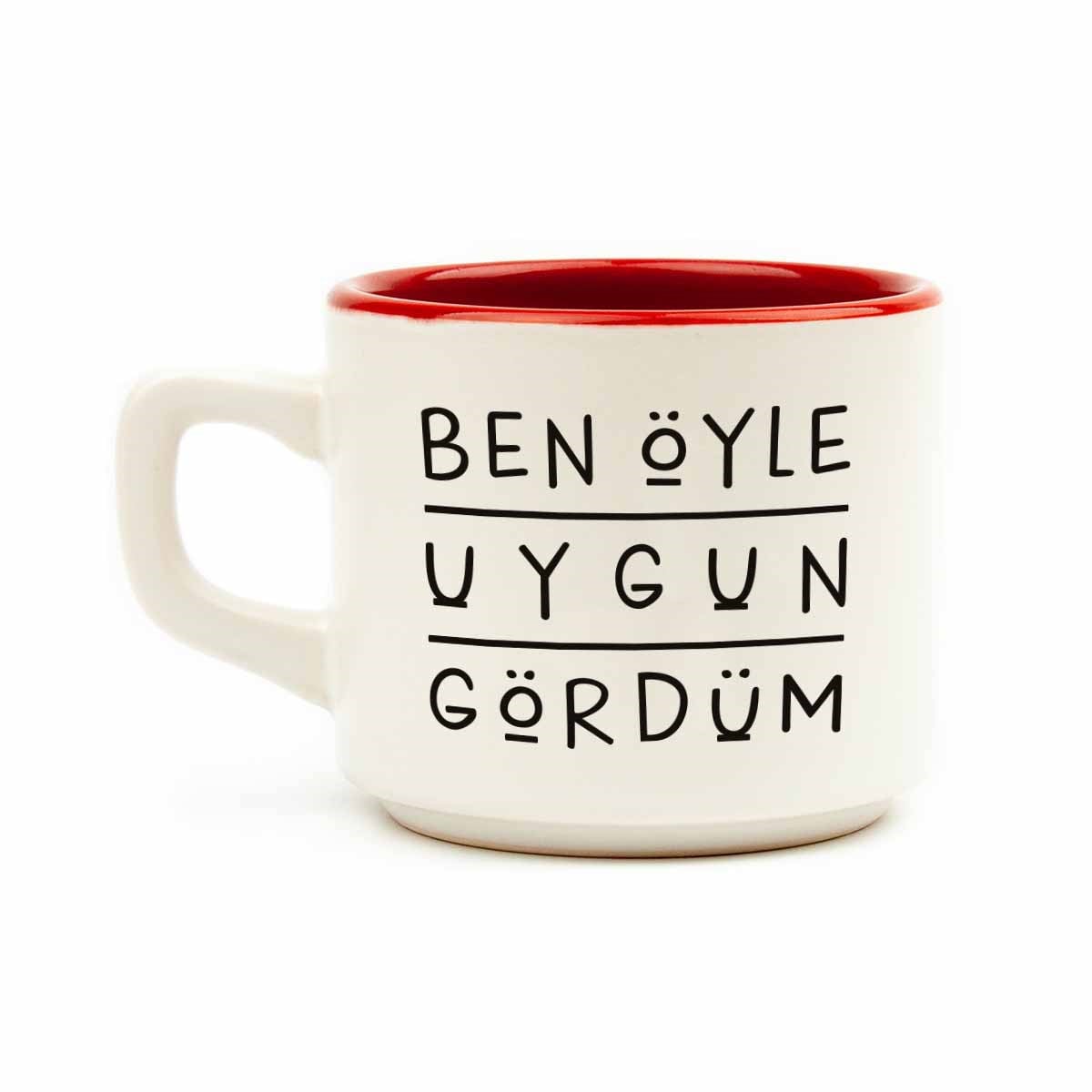 Ben Öyle Uygun Gördüm Beyaz Venüs Kupa-Hediyelik Kupa Fincan