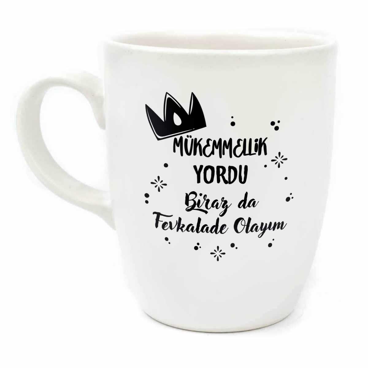 Mükemmellik Yordu Biraz Da Fevkalade Olayım Krem Oval Kupa - Hediye Seramik Kupa
