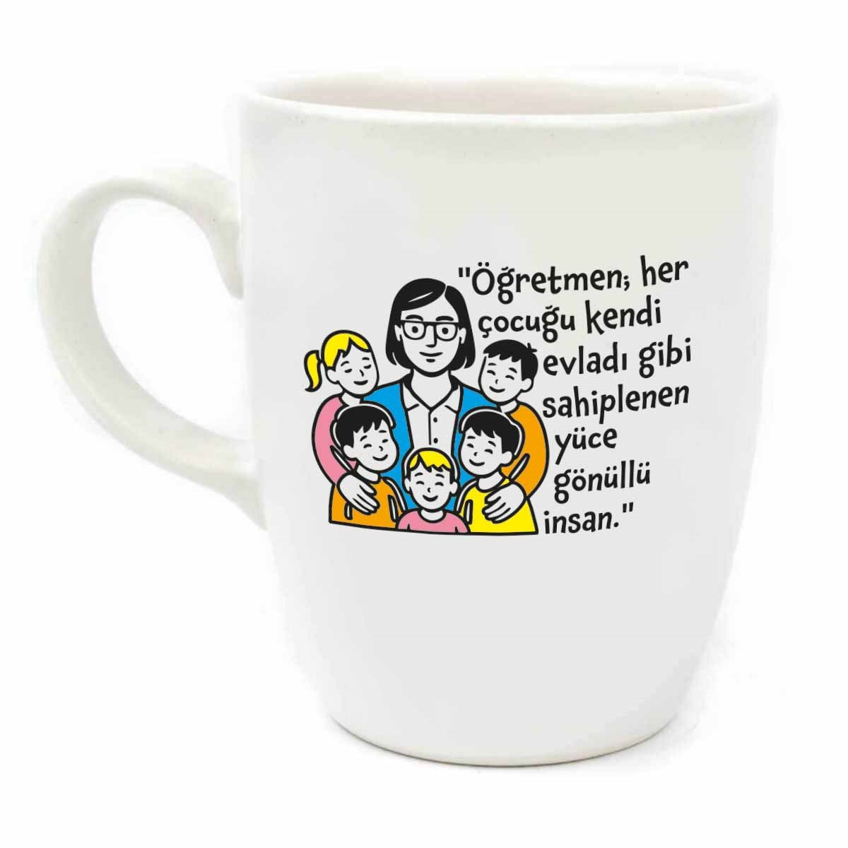 Öğretmen;Her Çocuğu Kendi Evladı Gibi Krem Oval Kupa - Hediyelik Kupa Fincan Mug