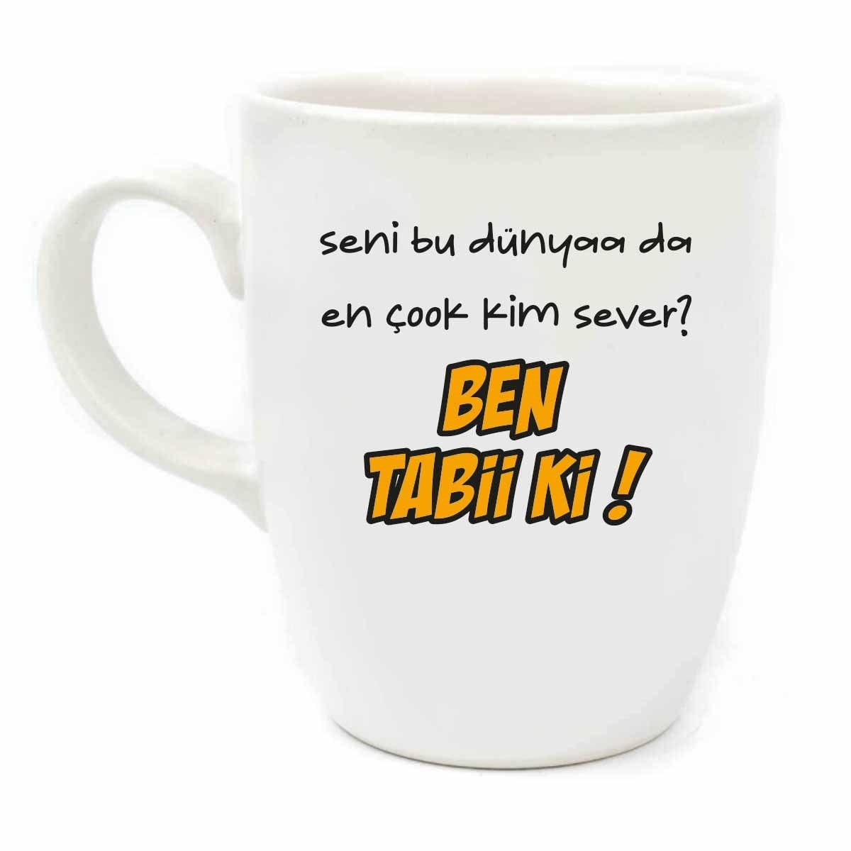 Seni Bu Dünya Da En Çook Kim Sever? Krem Oval Kupa - Hediyelik Kupa Fincan Mug