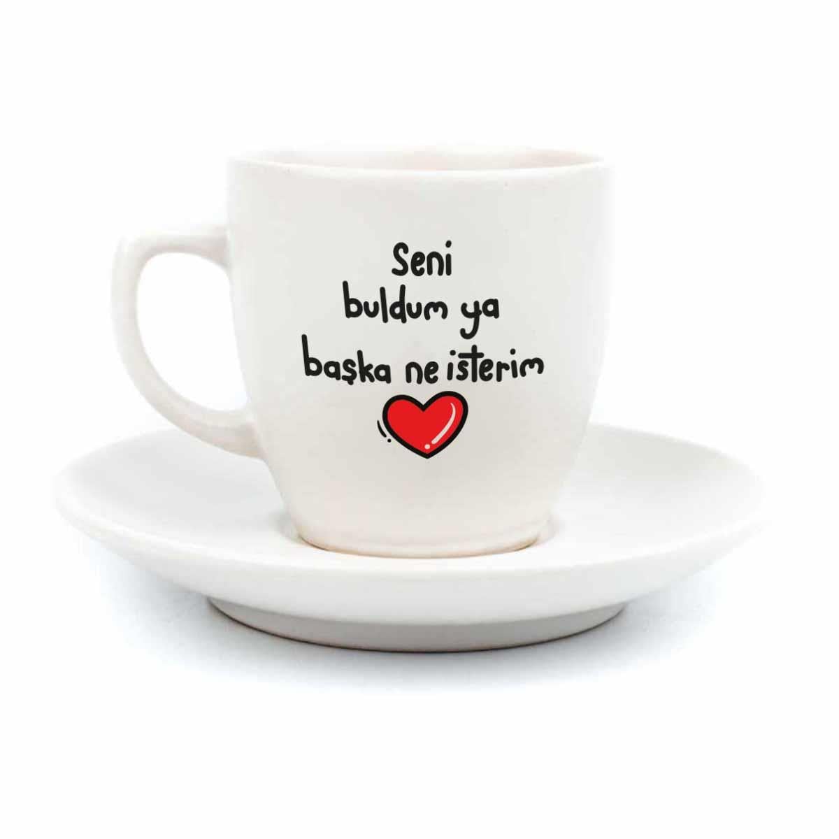 Seni Buldum Ya Başka Ne İsterim Krem Türk Kahvesi Fincanı - Hediye Seramik Türk Kahvesi Fincanı