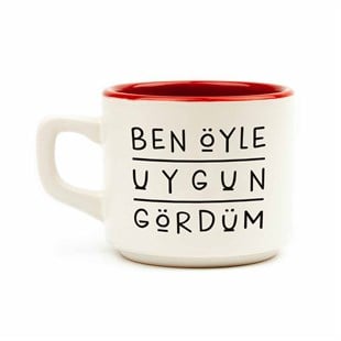 Ben Öyle Uygun Gördüm Beyaz Venüs Kupa-Hediyelik Kupa Fincan