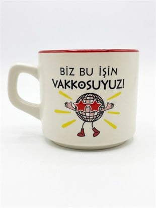 Biz Bu İşin Vakkosuyuz! Beyaz Venüs Kupa - Hediyelik Kupa Fincan Mug