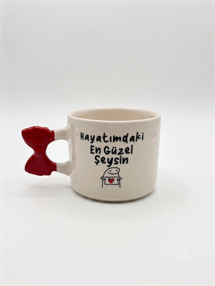 Hayatımdaki En Güzel Şeysin El Yapımı Krem Parlak Kurdele Kulp Kupa - El İşçiliği Hediyelik Kupa Bardak Mug