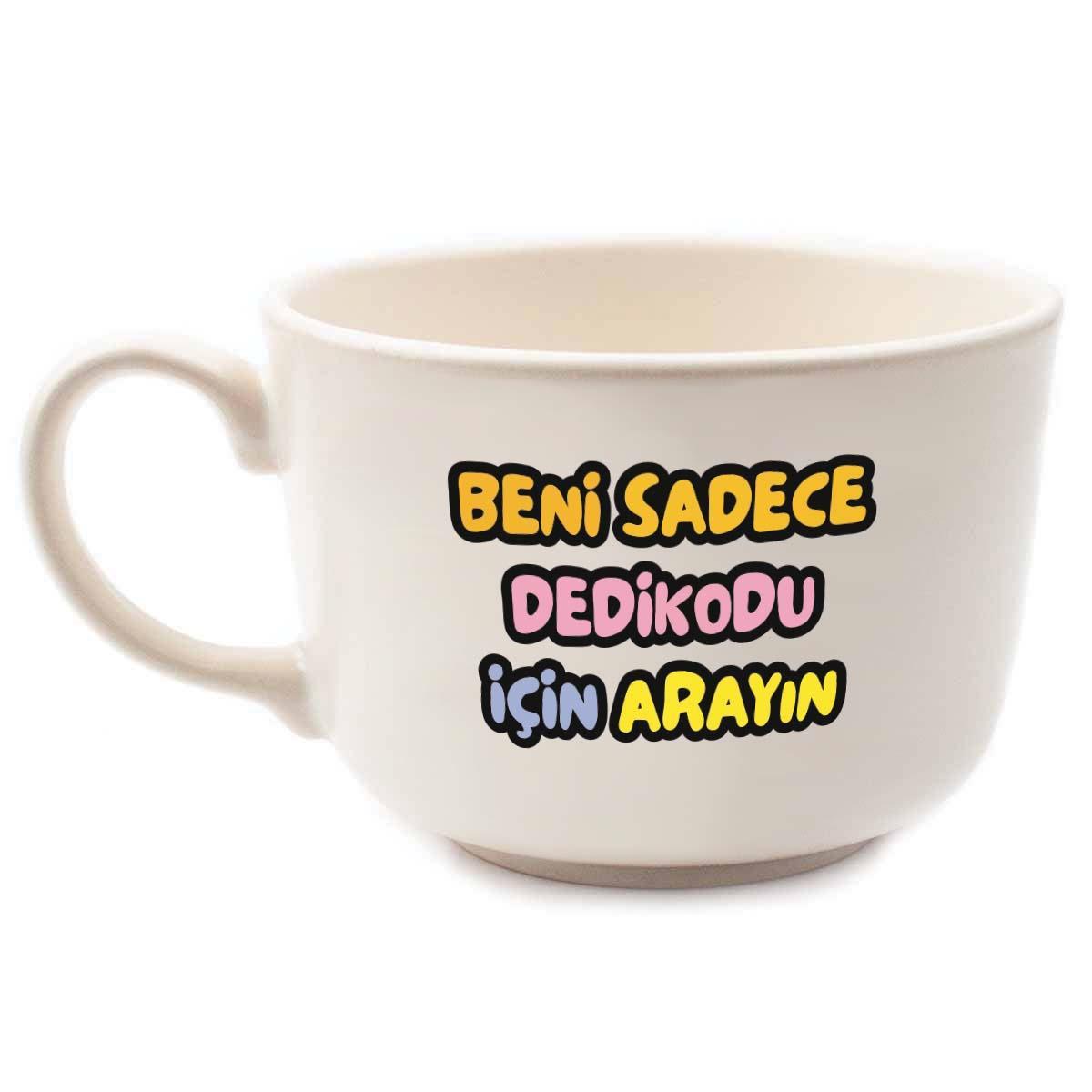 Beni Sadece Dedikodu İçin Arayın Krem Tombik Kupa - XL Hediye Seramik Kupa