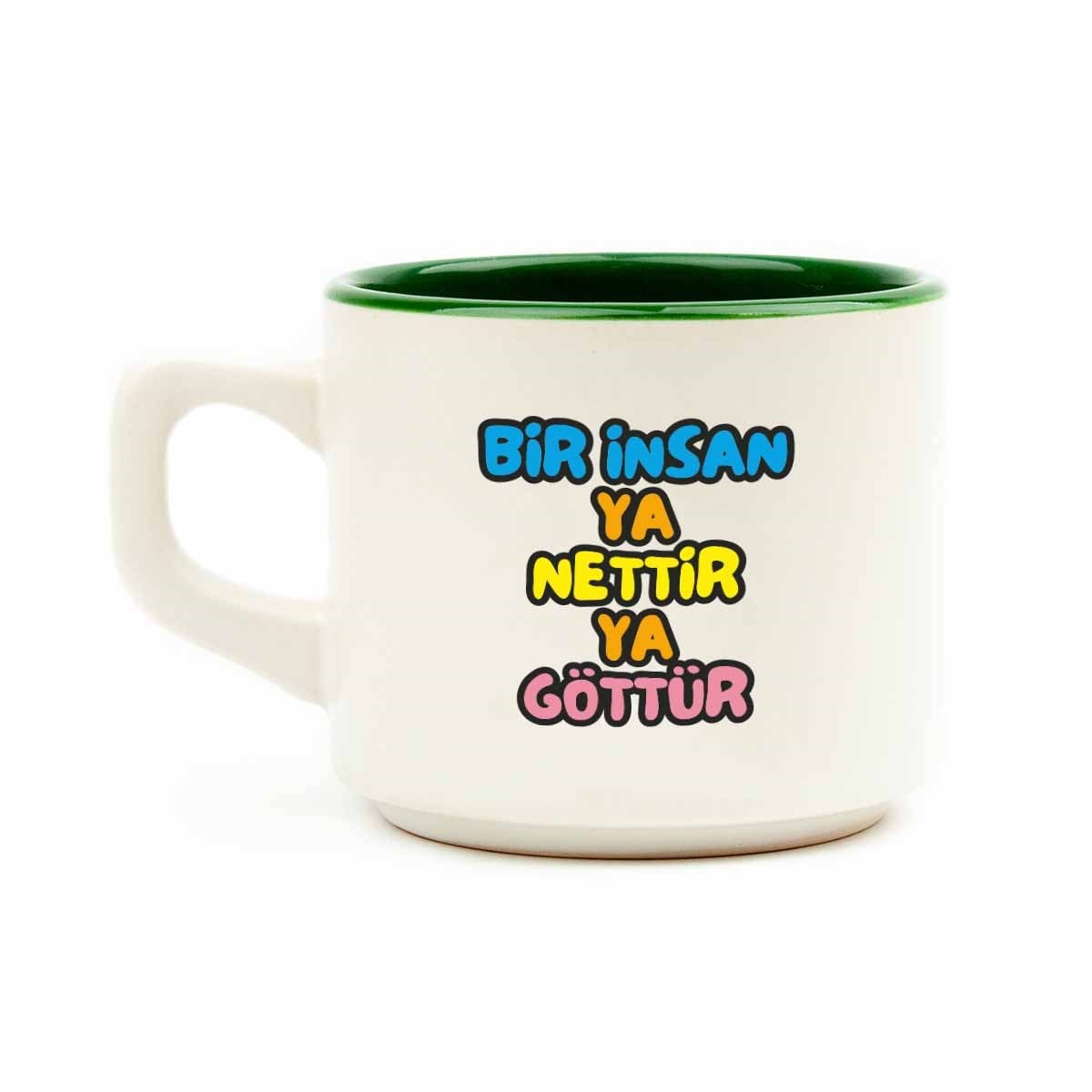 Bir İnsan Ya Nettir Ya Göttür Beyaz Venüs Kupa - Hediye Seramik Kupa