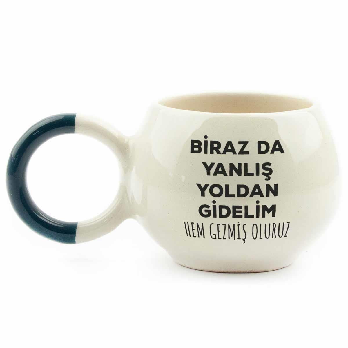 Biraz Da Yanlış Yoldan Gidelim Hem Gezmiş Oluruz El Yapımı Krem Parlak Baloncuk Fincan - Hediye Seramik Fincan