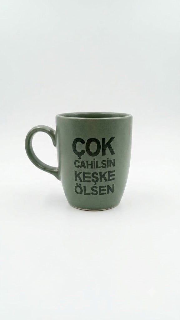 Çok Cahilsin Yeşil Oval Kupa - Hediyelik Kupa Fincan Mug