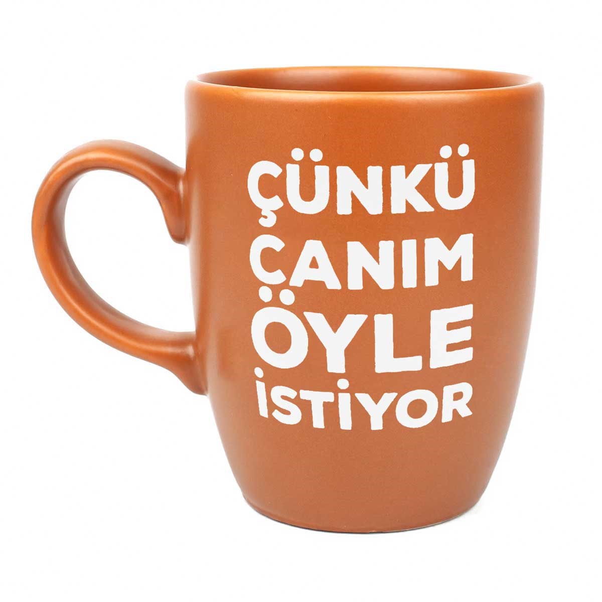 Çünkü Canım Öyle İstiyor Karamel Oval Kupa - Hediye Seramik Kupa