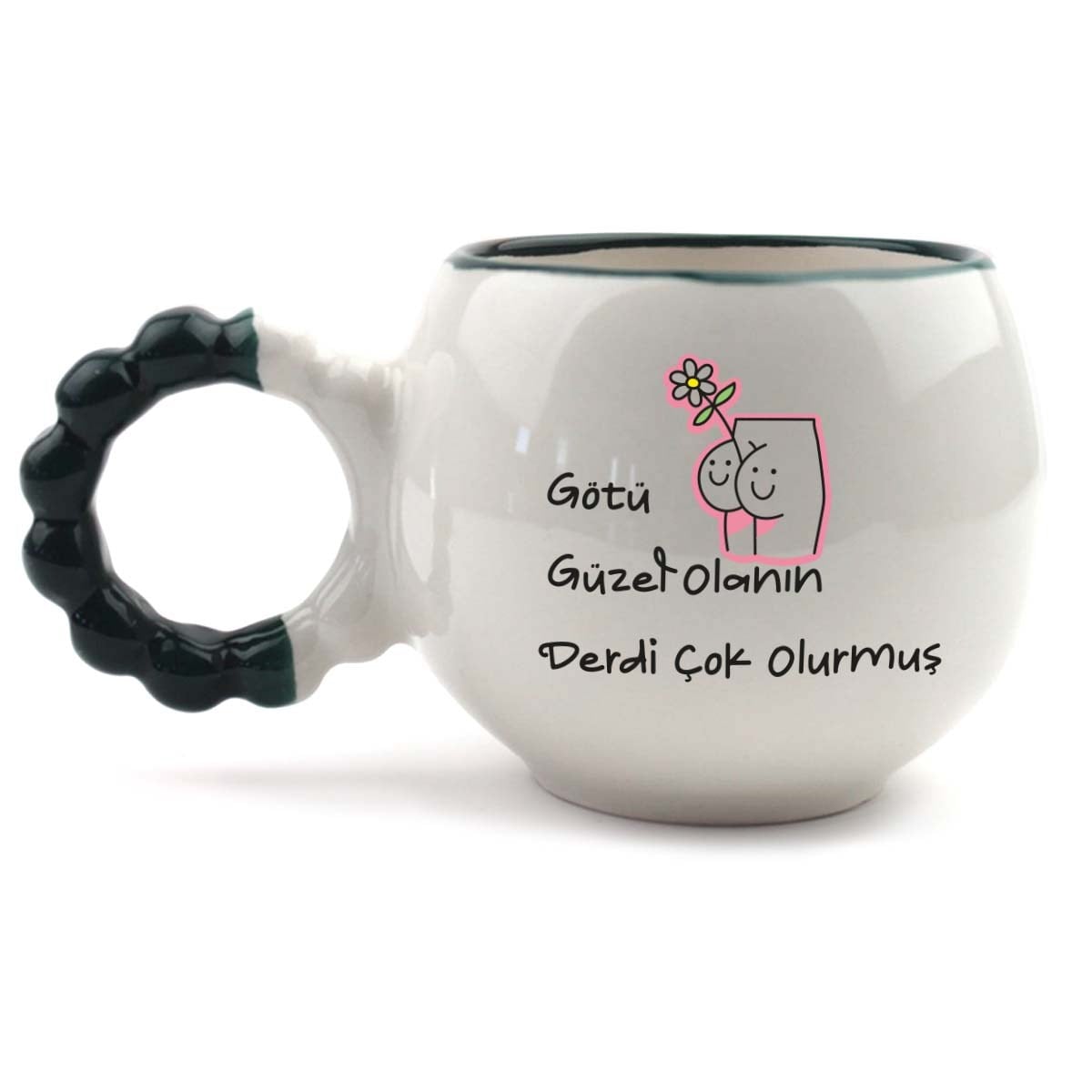 Götü Güzel Olanın Derdi Çok Olurmuş El Yapımı Krem Parlak Puf Kupa - El İşçiliği Hediyelik Kupa Bardak Mug