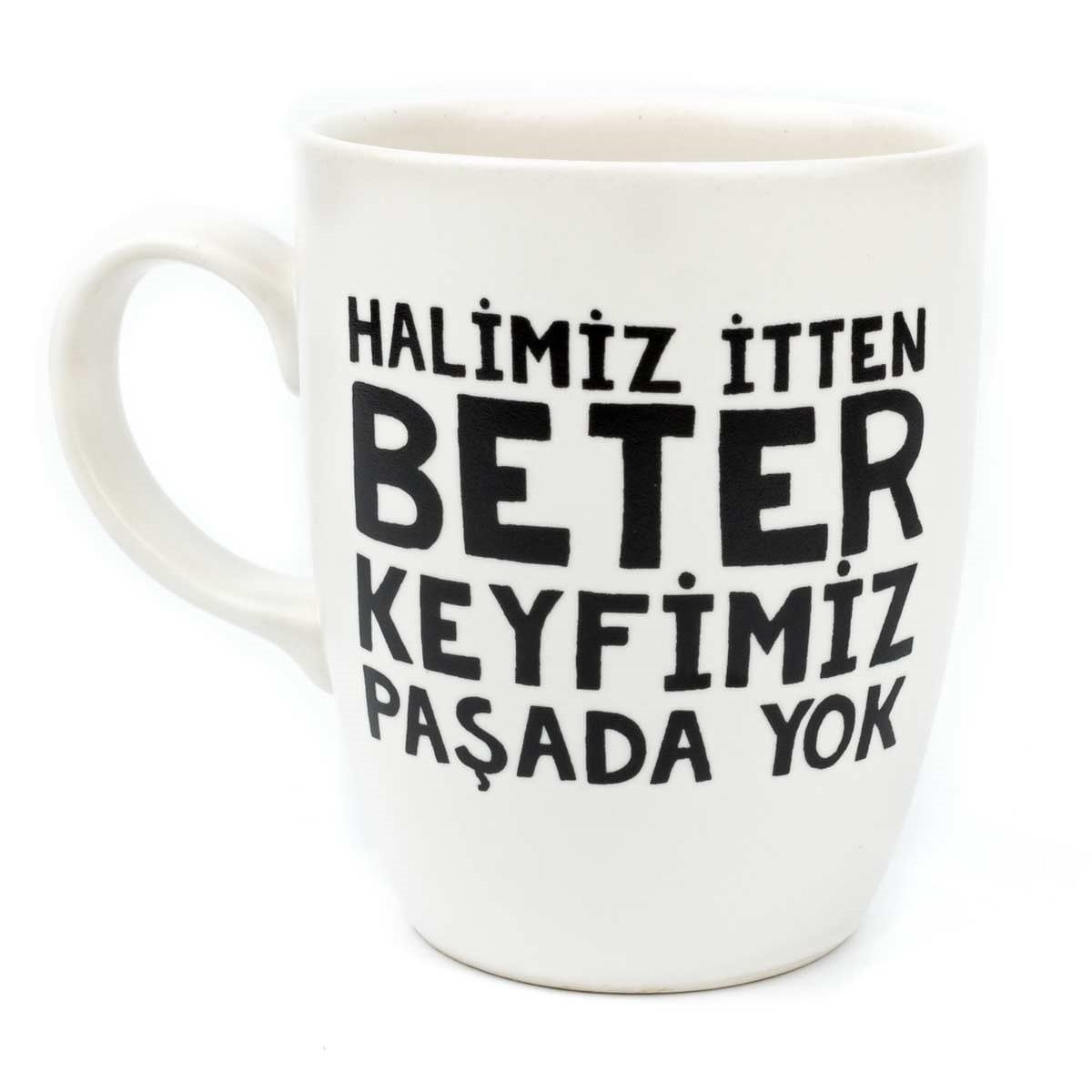 Halimiz İtten Beter Keyfimiz Paşada Yok Krem Oval Kupa - Hediye Seramik Kupa