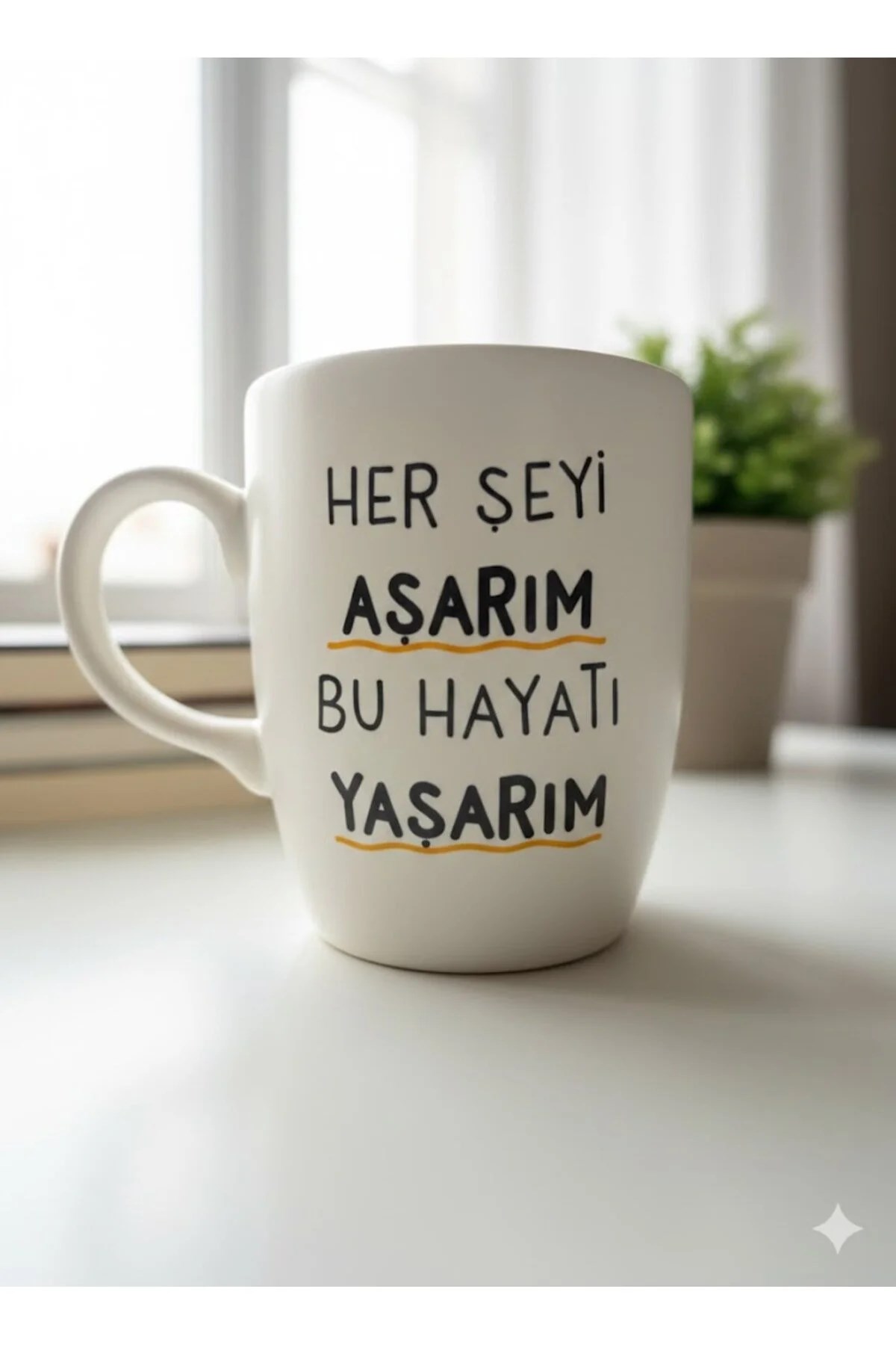 Her Şeyi Aşarım Bu Hayatı Yaşarım Krem Oval Kupa - Hediyelik Kupa Fincan Mug