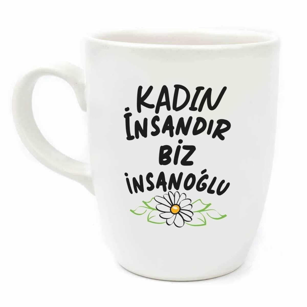 Kadın İnsandır Biz İnsanoğlu Krem Oval Kupa - Hediye Seramik Kupa