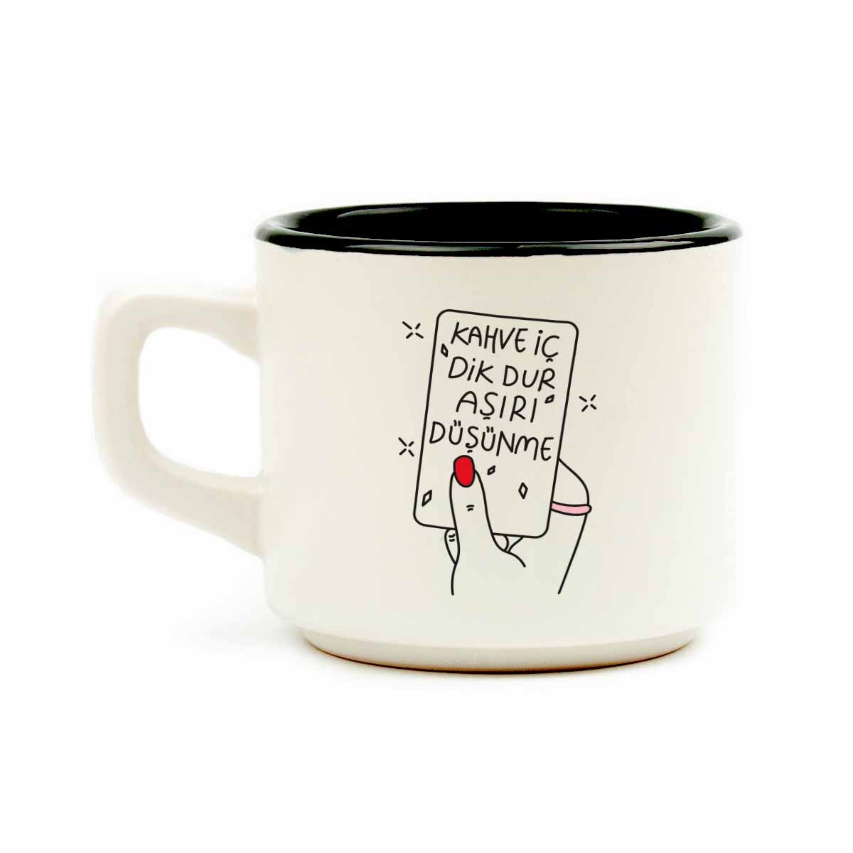 Kahve İç, Dik Dur, Aşırı Düşünme! Venüs Kupa - Hediyelik Kupa Fincan Mug