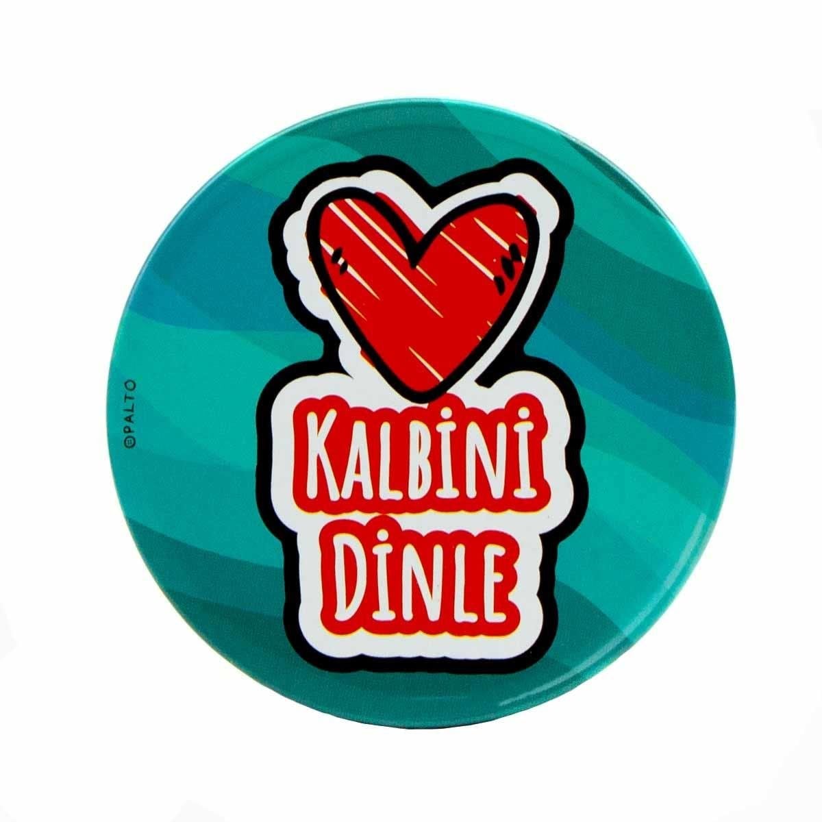 Kalbini Dinle Metal Bardak Altlığı