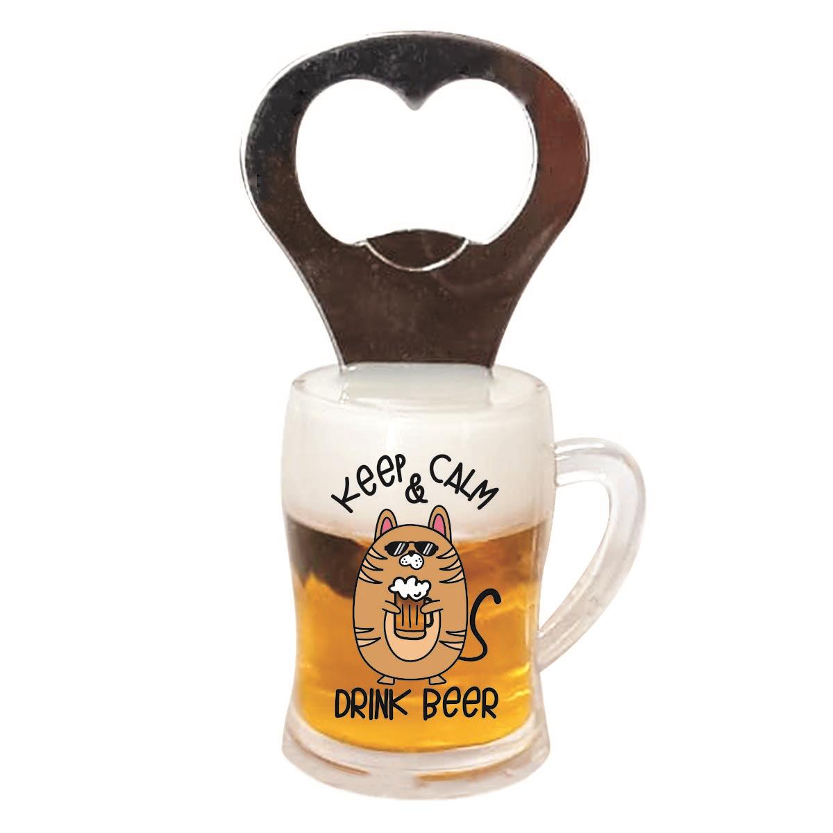 Keep Calm & Drink Beer Dekoratif Açacak Magnet - Şişe Açacağı Kapak Açacak
