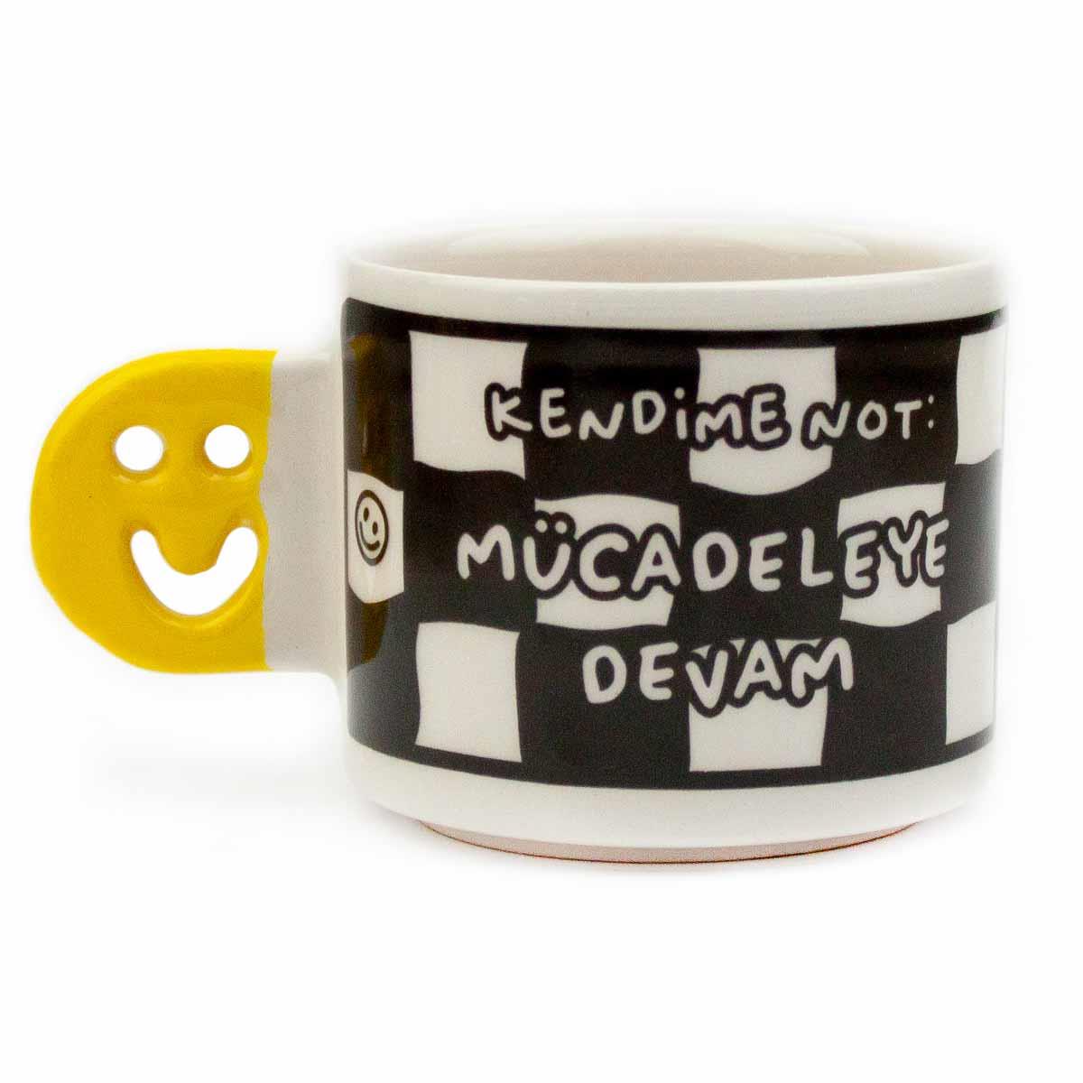 Kendime Not: Mücadeleye Devam! El Yapımı Gülen Kulp Kupa - Hediyelik Kupa Fincan Mug