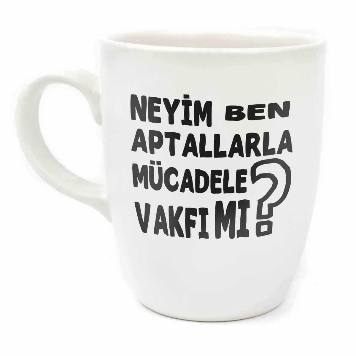 Neyim Ben, Aptallarla Mücadele Vakfı Mı? Krem Oval Kupa - Hediye Seramik Kupa