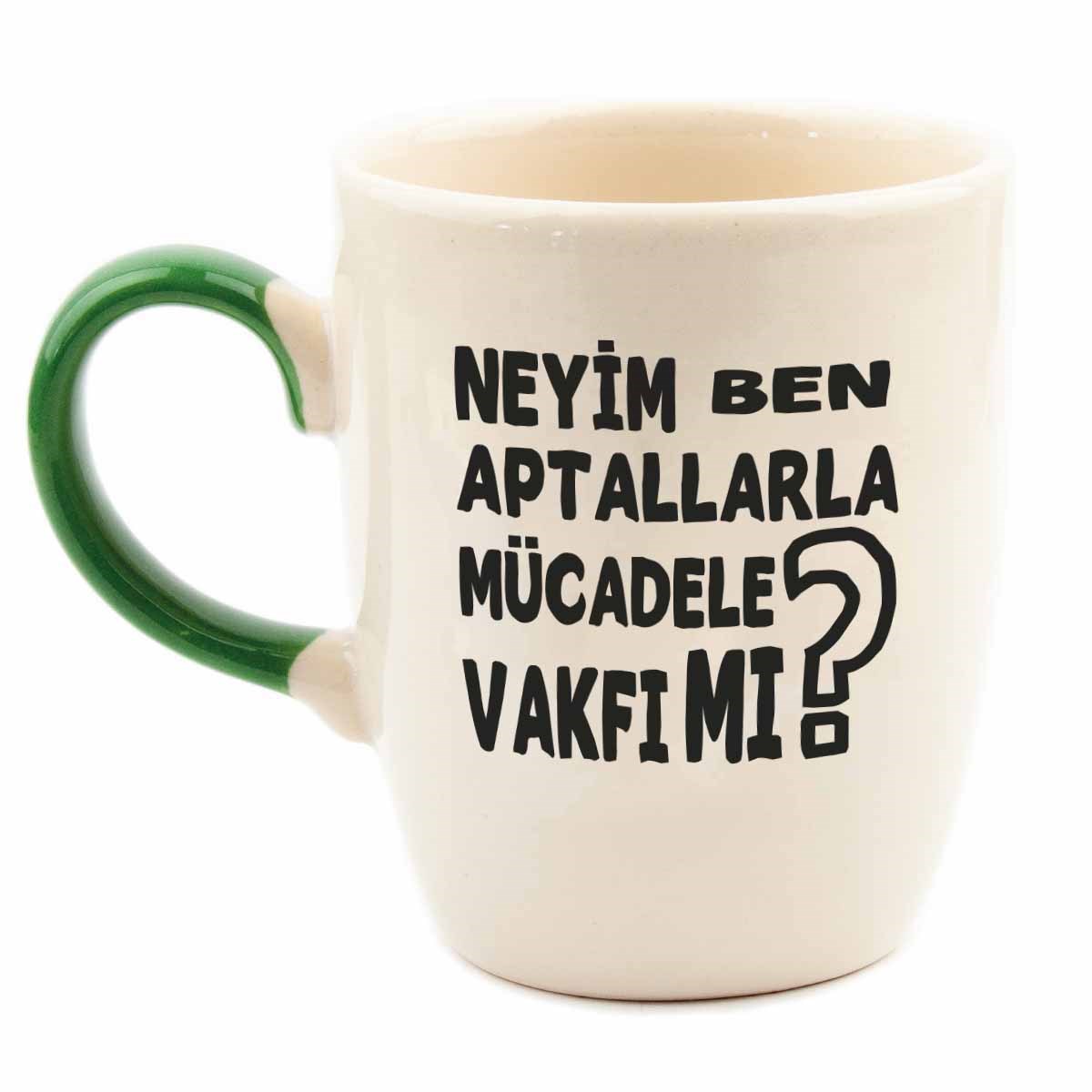 Neyim Ben, Aptallarla Mücadele Vakfı Mı? Renkli Kulp Krem Parlak Oval Kupa - Hediye Seramik Kupa