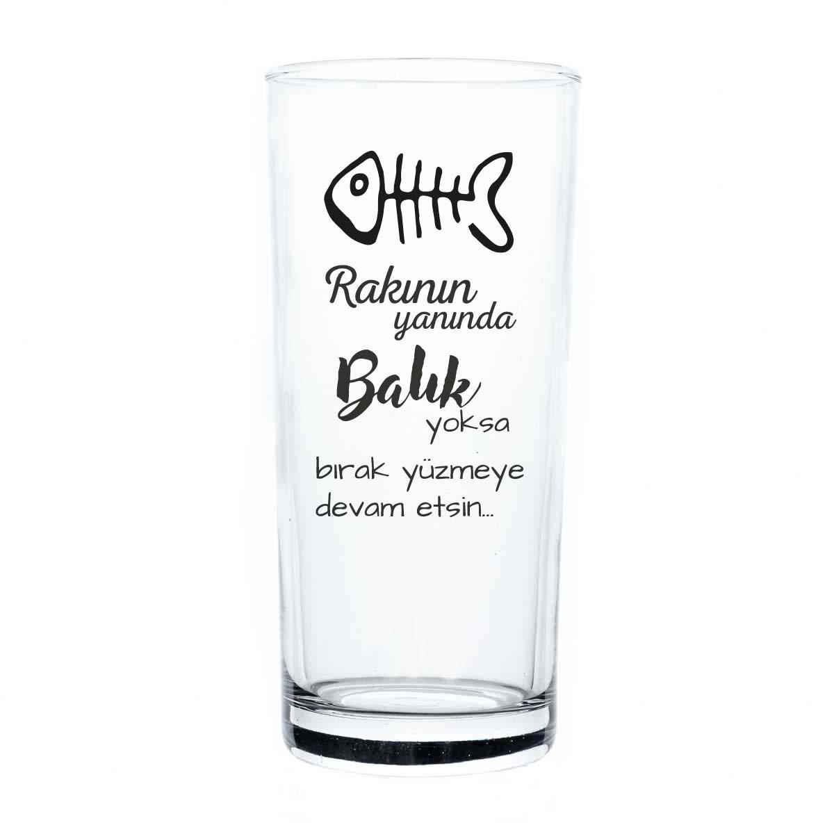 Rakının Yanında Balık Yoksa Bırak Yüzmeye Devam Etsin... Rakı Bardağı