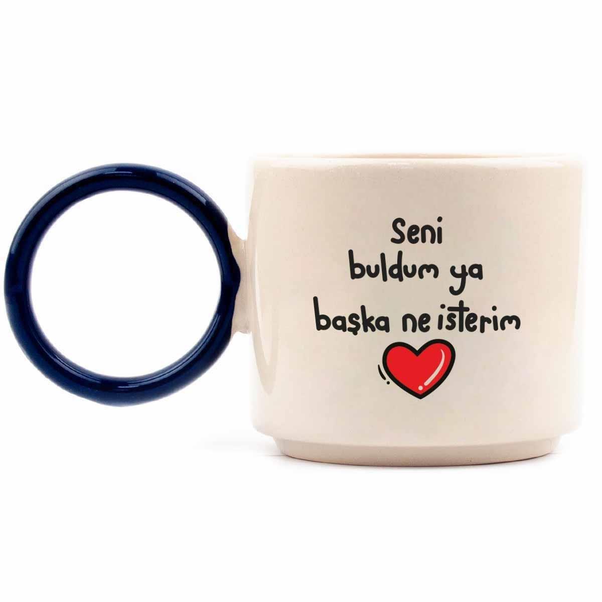 Seni Buldum Ya Başka Ne İsterim El Yapımı Krem Parlak O Kupa (Mavi Kulp) - Hediye Seramik Kupa