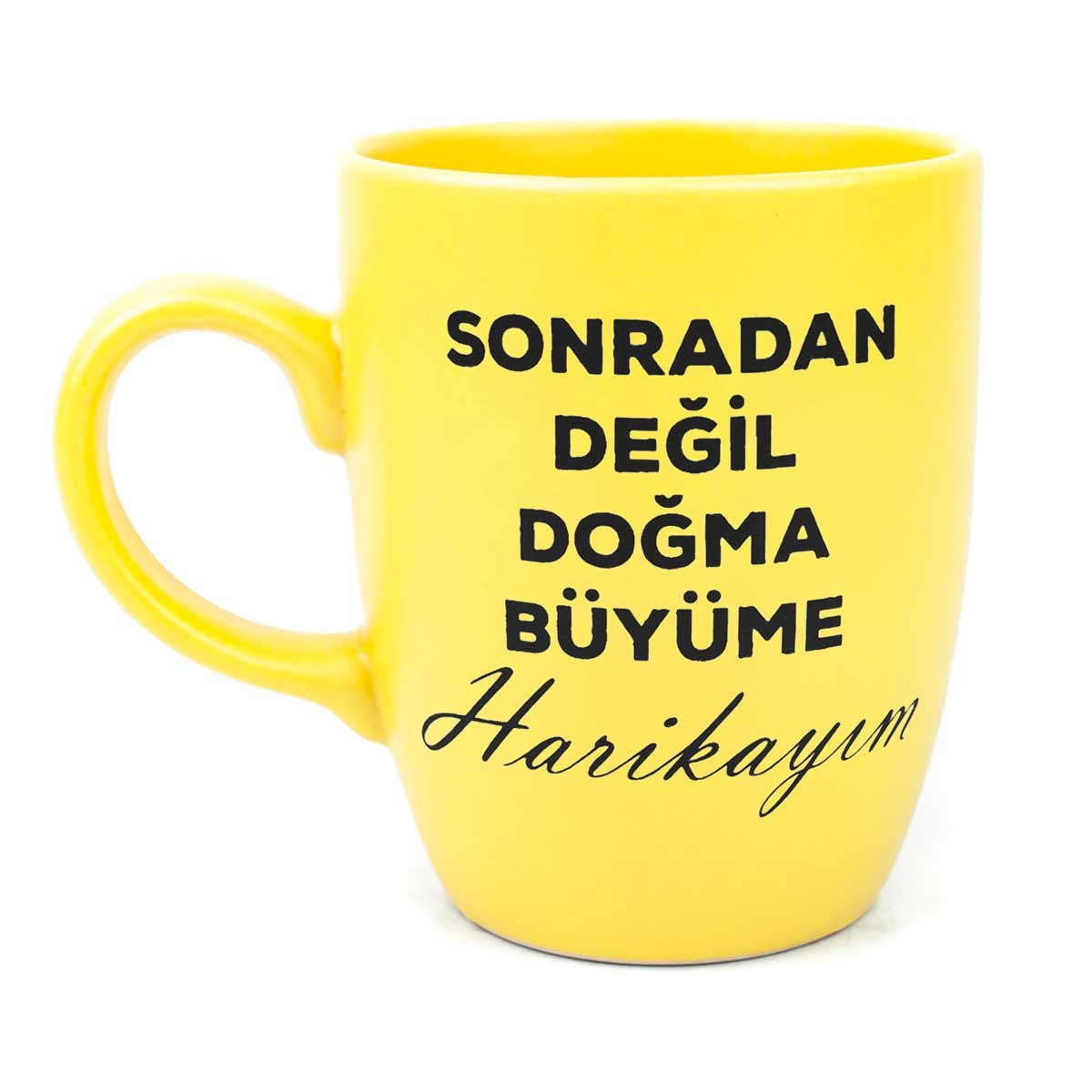 Sonradan Değil Doğma Büyüme Harikayım Sarı Oval Kupa - Hediye Seramik Kupa