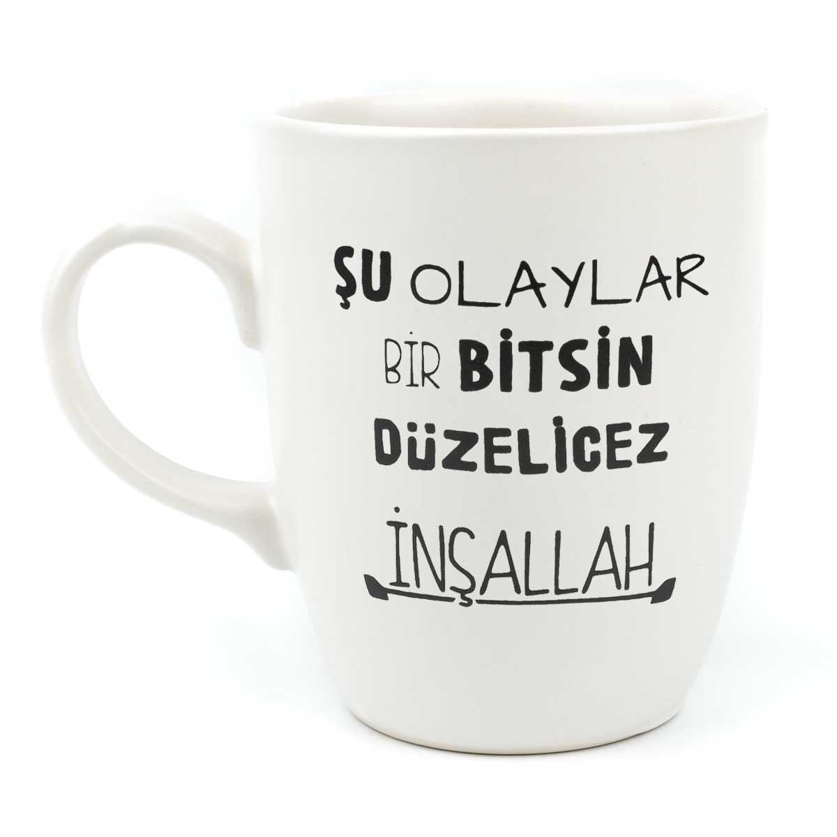 Şu Olaylar Bir Bitsin Düzelicez İnşallah Krem Oval Kupa - Hediye Seramik Kupa