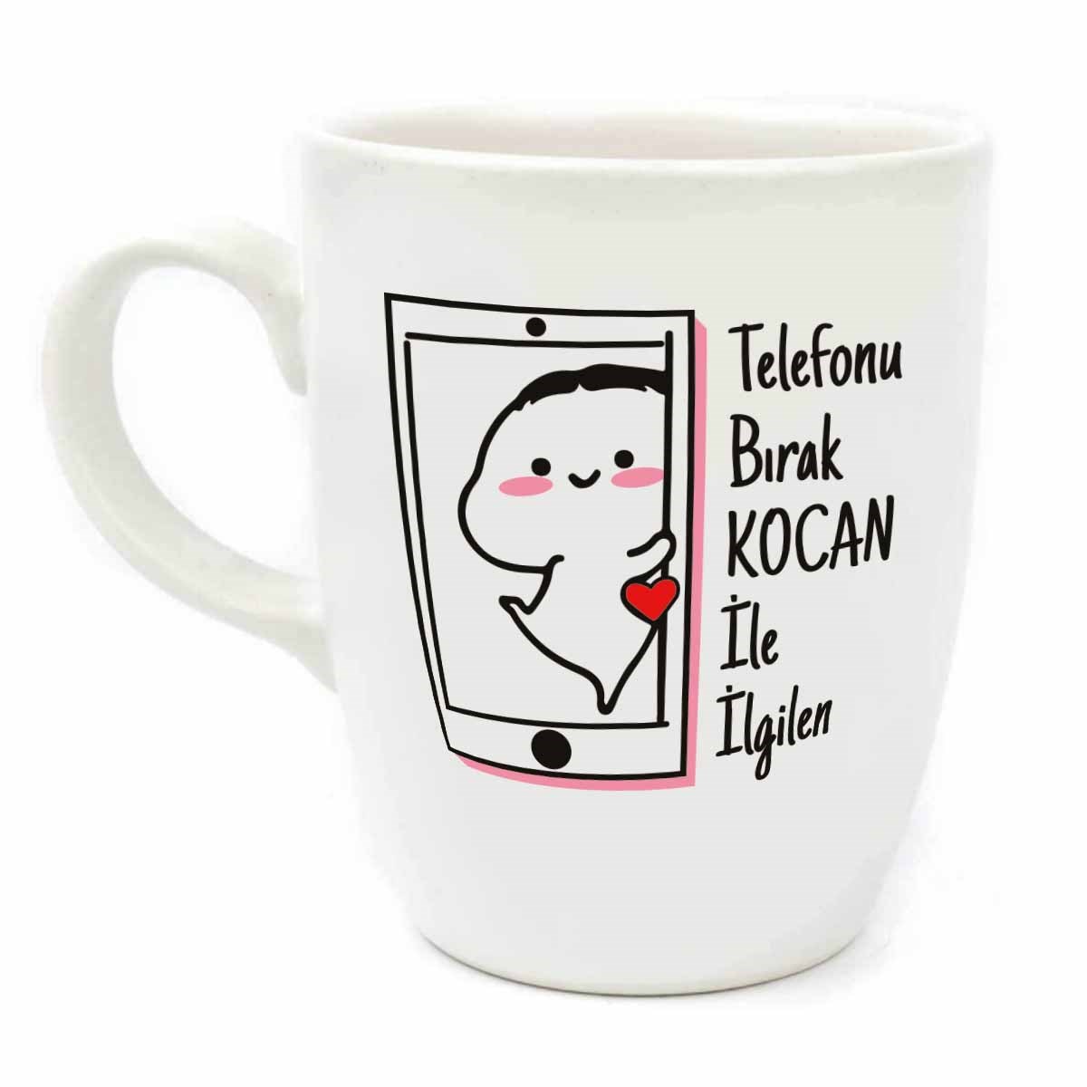 Telefonu Bırak Kocan İle İlgilen! Krem Oval Kupa - Hediyelik Kupa Fincan Mug