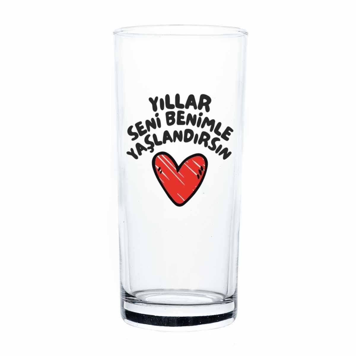Yıllar Seni Benimle Yaşlandırsın Rakı Bardağı