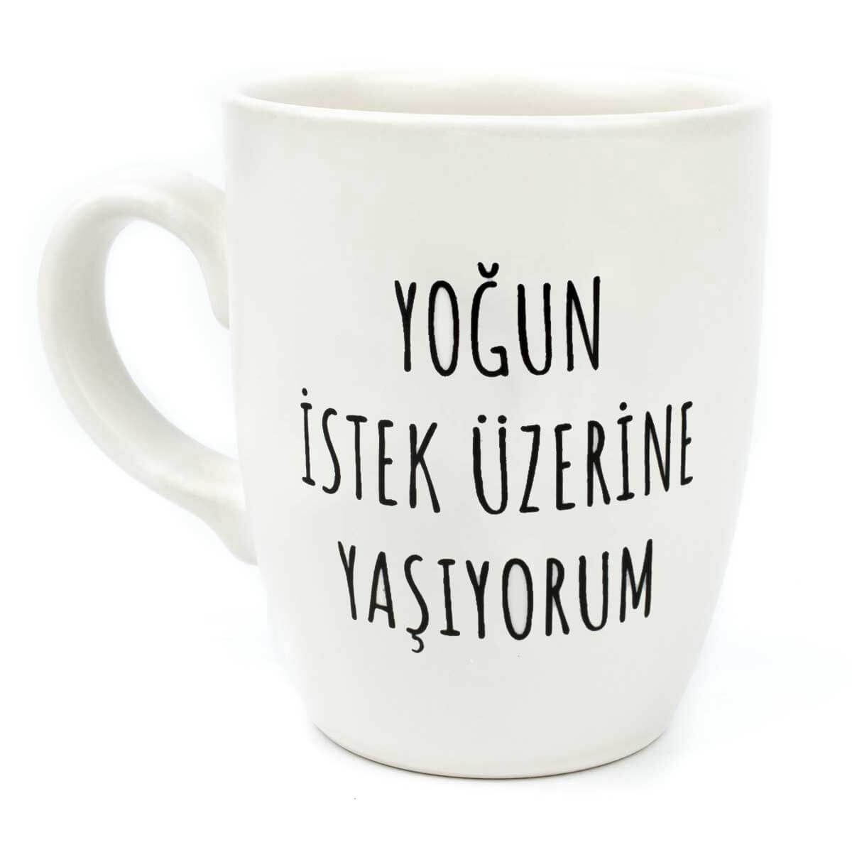 Yoğun İstek Üzerine Yaşıyorum Krem Oval Kupa - Hediye Seramik Kupa