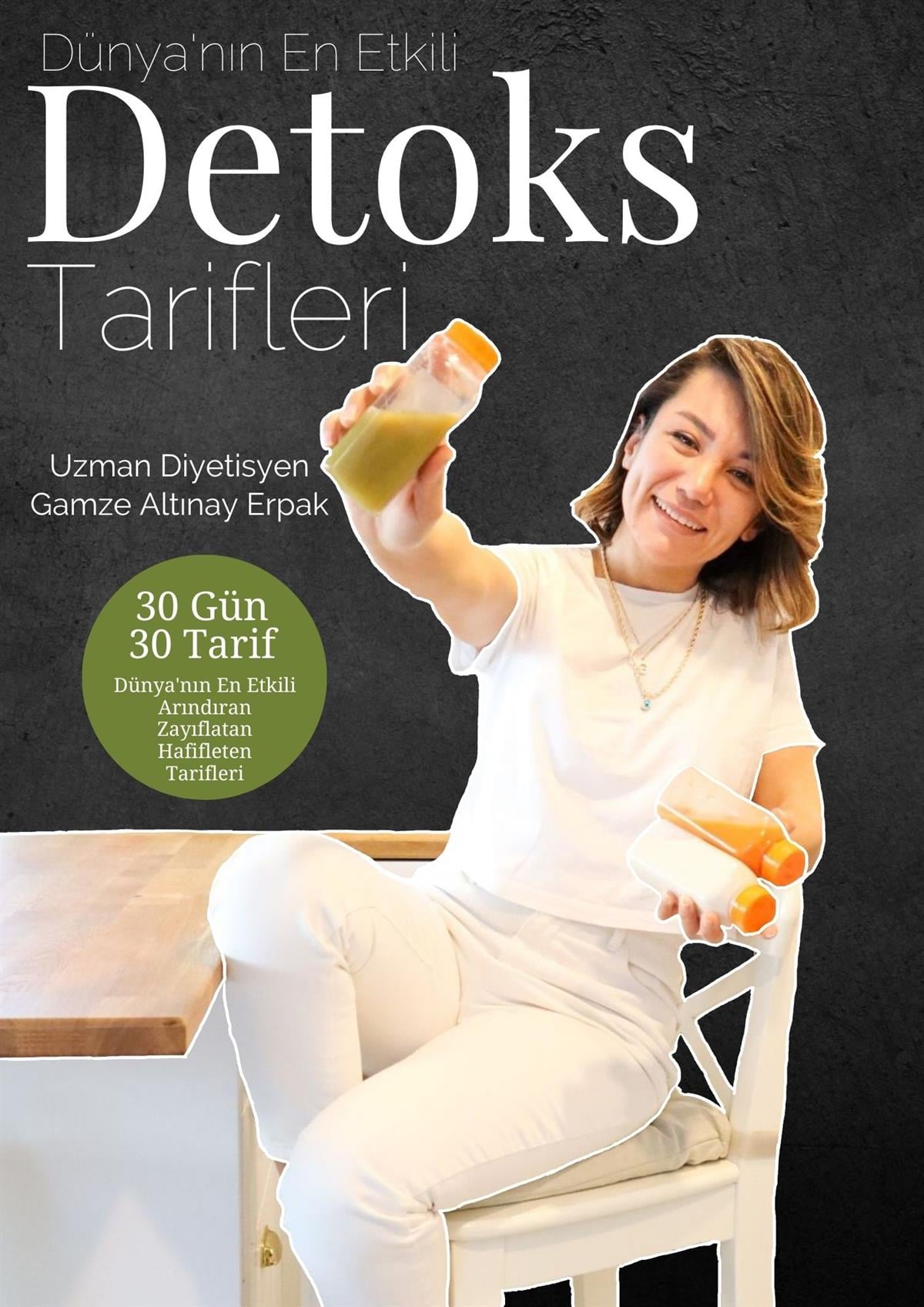 Dünyanın En Etkili Detoks Tarifleri (E-Kitap)