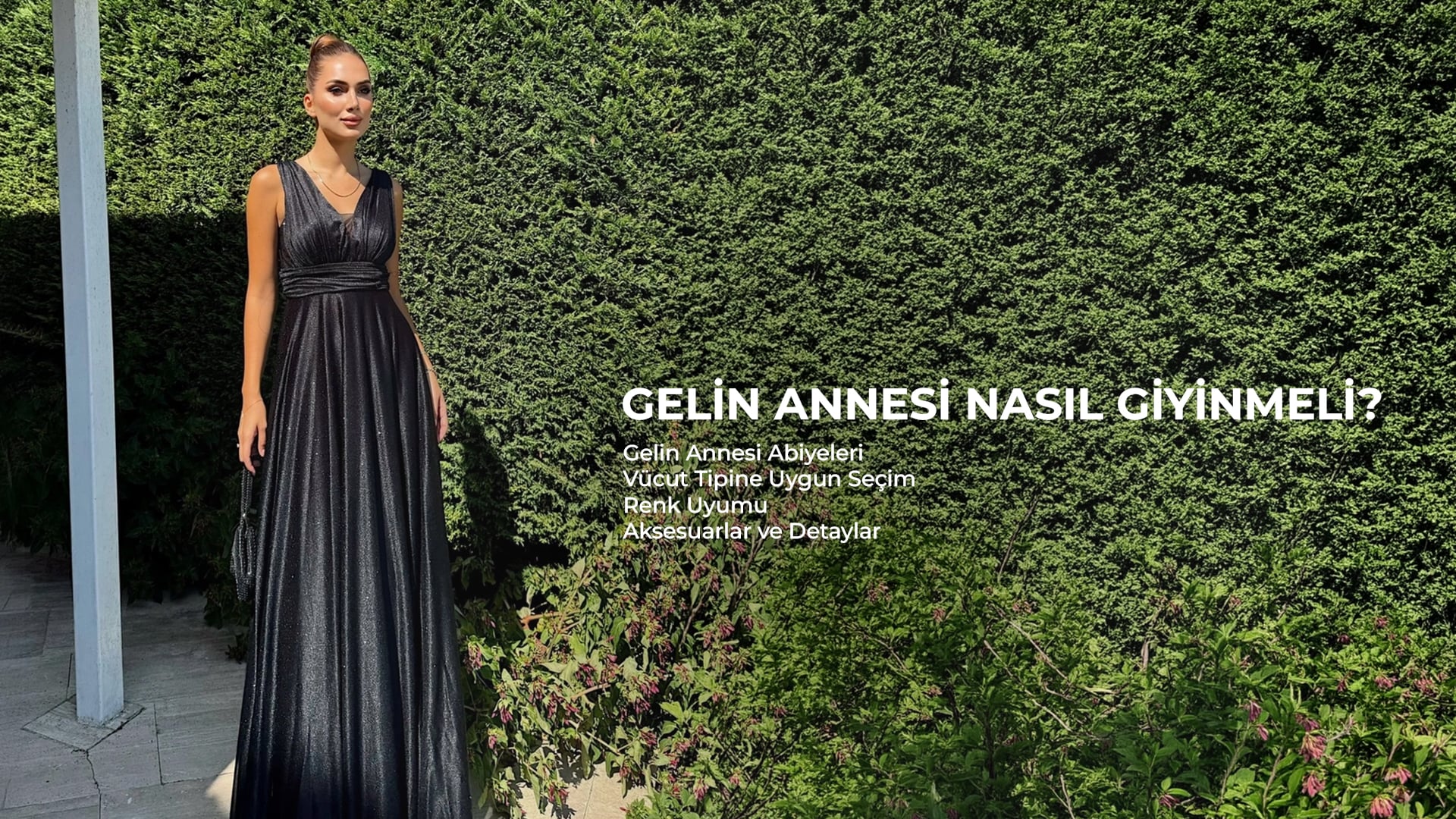 Gelin Annesi Nasıl Giyinmeli?
