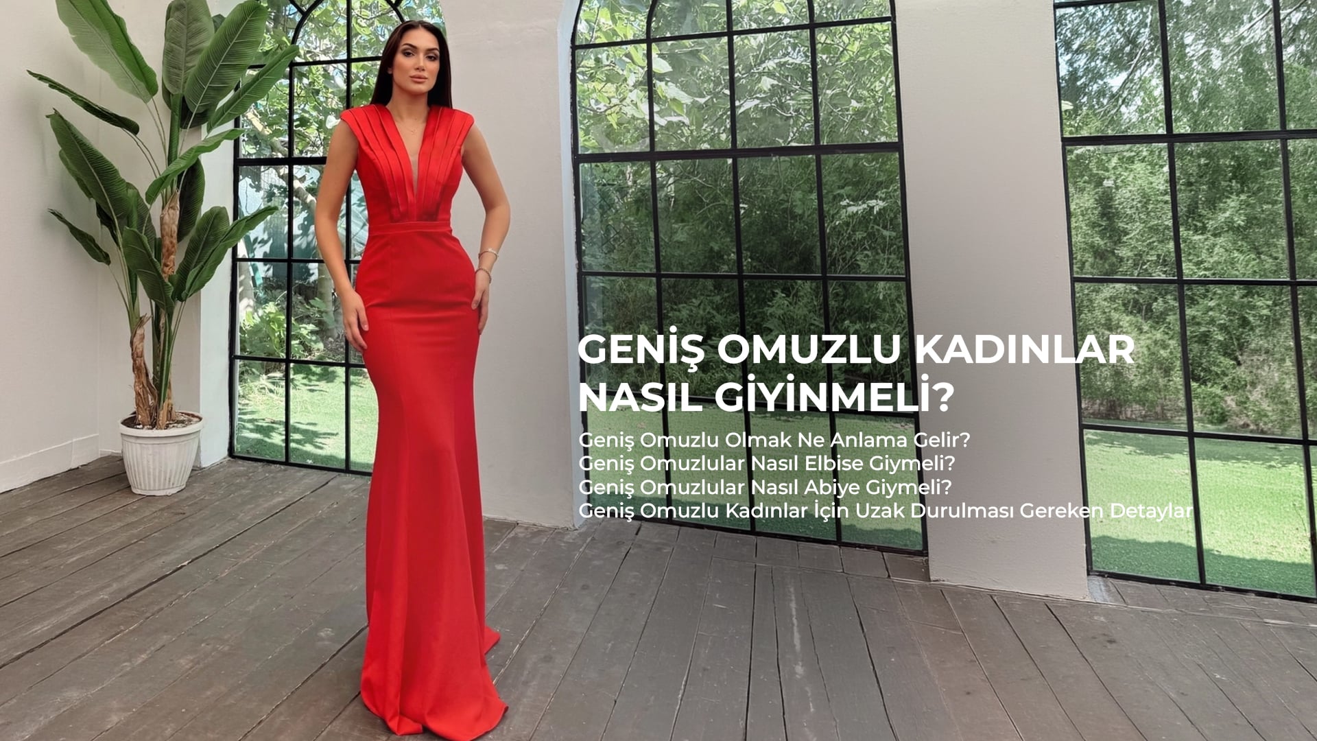 Geniş Omuzlu Kadınlar Nasıl Giyinmeli?