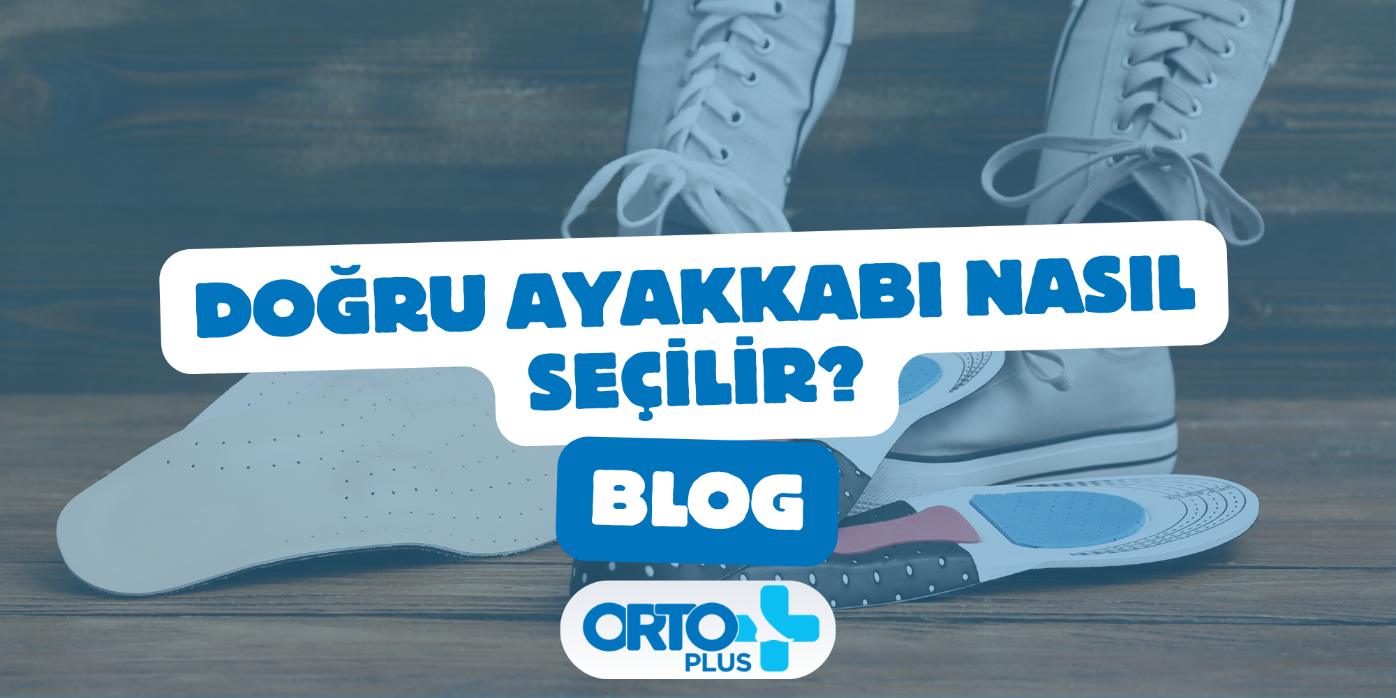 Doğru Ayakkabı Nasıl Seçilir?