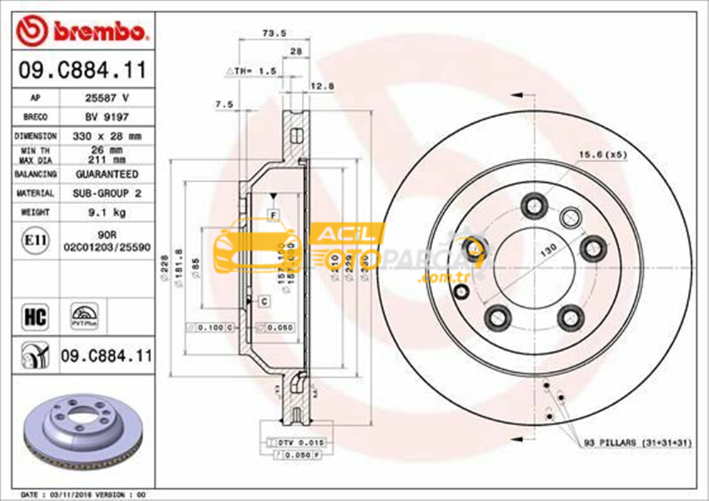 Porsche BREMBO 09.C884.11 | Fren Diski VW Touareg / Q7 Arka 330X28 | 2 Adet