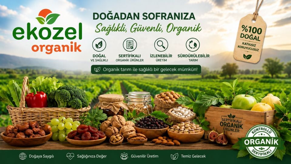 Organik Tarım ve Sertifkalı Organik Ürünler