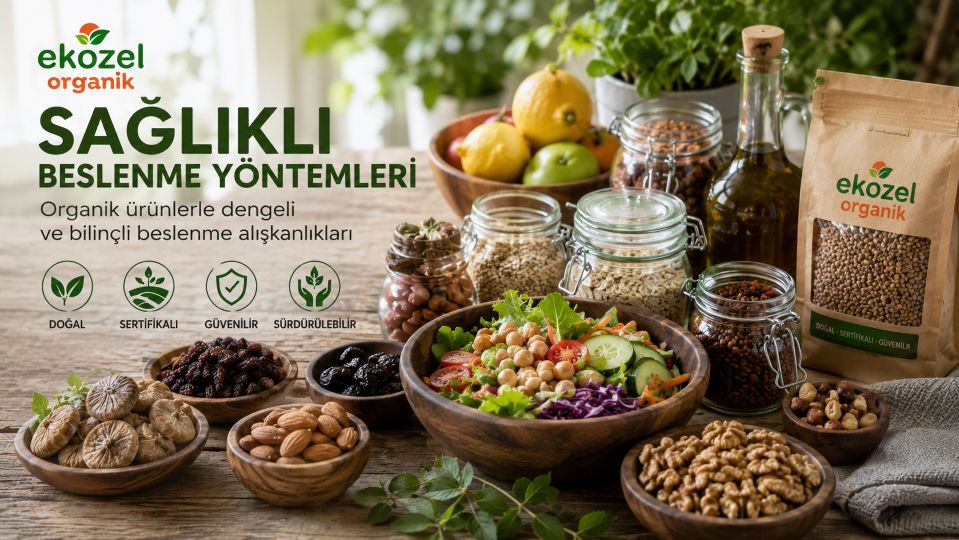 Sağlıklı Beslenme Yöntemleri
