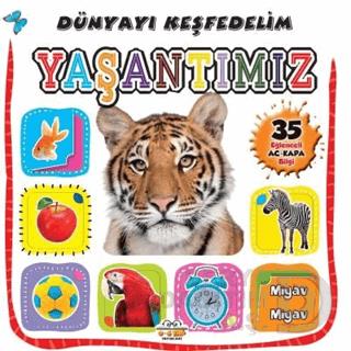 06 YAŞ YAYINLARI / DÜNYAYI KEŞFEDELİM - YAŞANTIMIZ