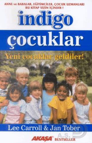 AKAŞA / İNDİGO ÇOCUKLAR