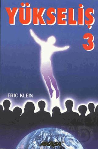 AKAŞA / YÜKSELİŞ 3