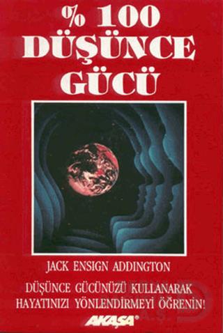 AKAŞA / YÜZDE YÜZ DÜŞÜNCE GÜCÜ