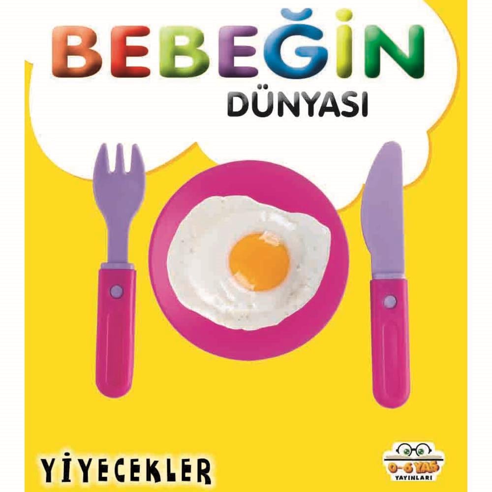 06 YAŞ YAY /  BEBEĞİN DÜNYASI - YİYECEKLER