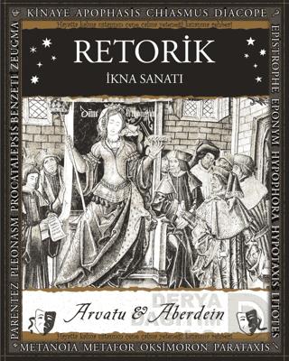 A7 / RETORİK ( İKNA SANATI) KÜÇÜK BOY