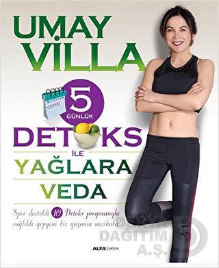 ALFA  / 5 GÜNLÜK DETOKS İLE YAĞLARA VEDA
