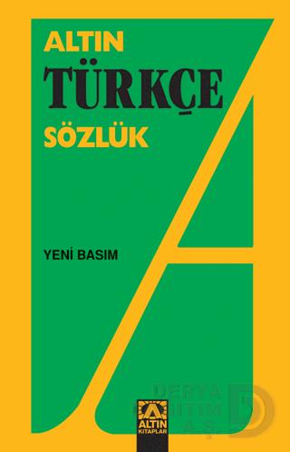 ALTIN / TÜRKÇE SÖZLÜK / LİSE